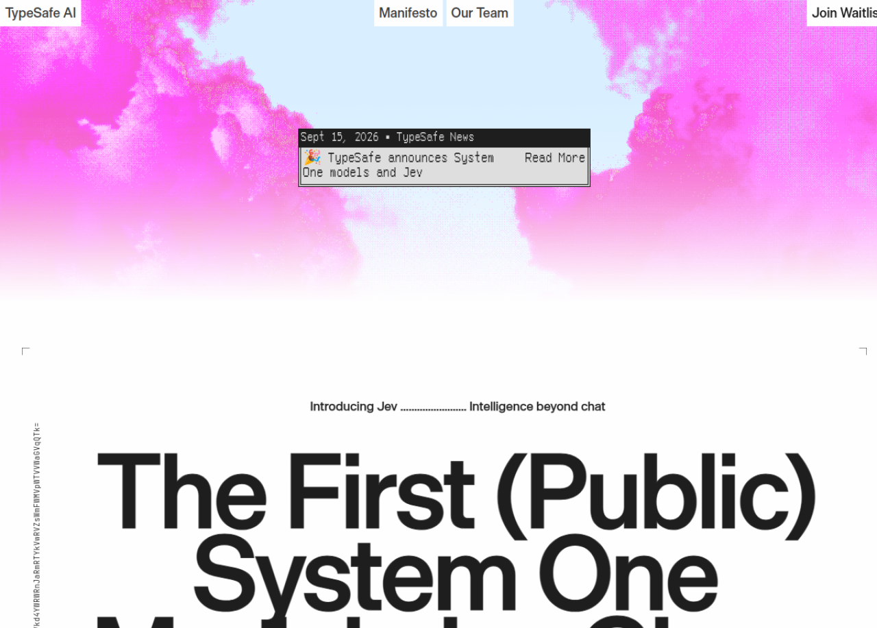 TypeSafe's launch page — "Intelligence beyond chat," announcing the first public System One model.