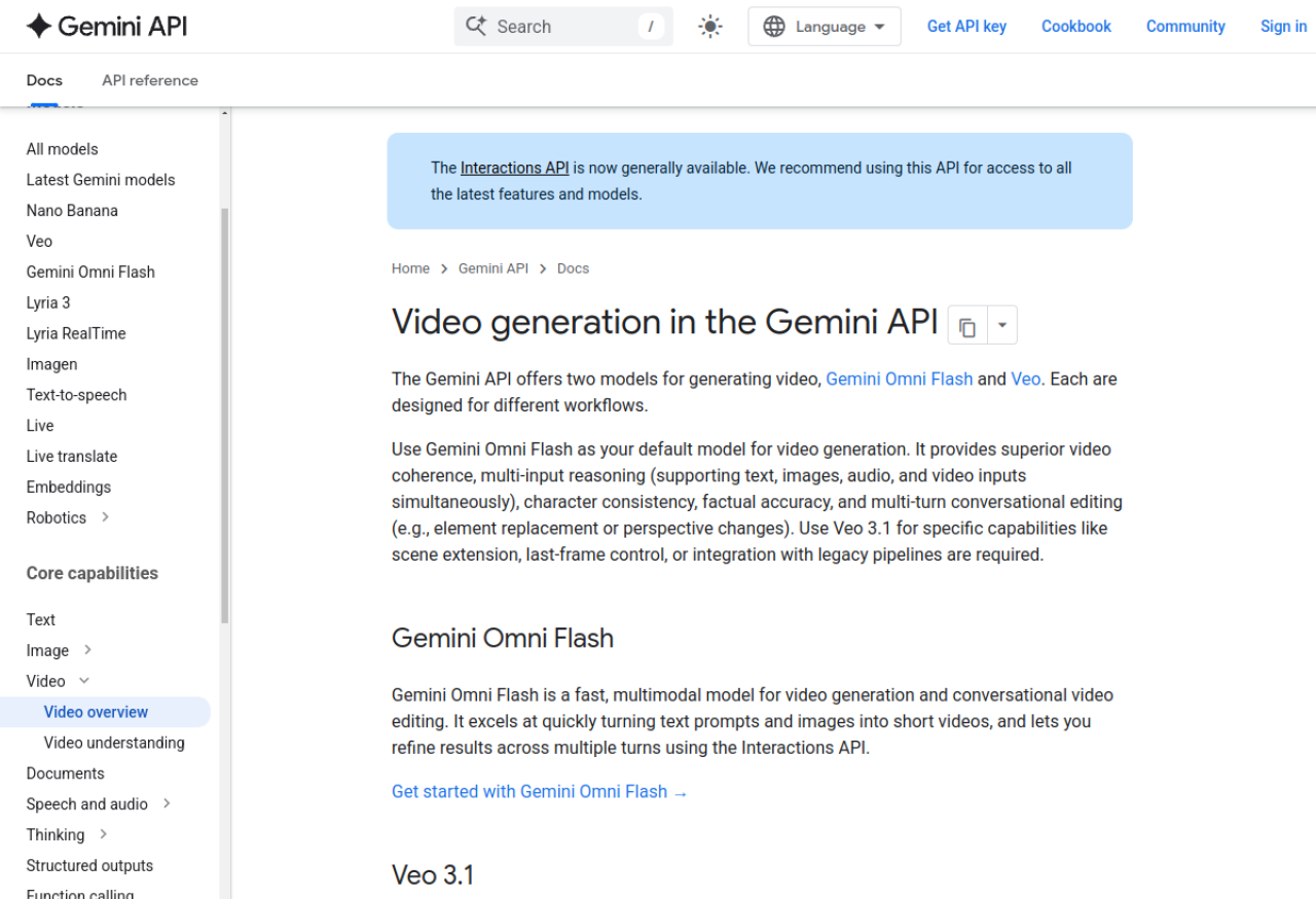 The Gemini API "Video generation" docs — two models, Gemini Omni Flash and Veo 3.1, with copy-paste code. This is what actually makes the video, not "Gemini 3.7 Flash."